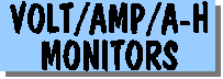 VAH110 Volts/Amp/Amp-Hour Monitor/w Alarms